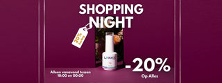 Shopping night_20% korting op alles LAKKIE Gellak
