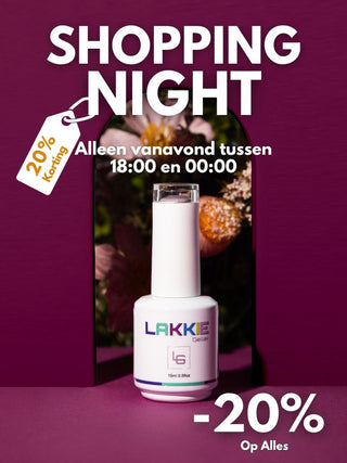 Shopping night_20% korting op alles LAKKIE Gellak